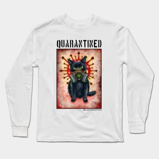 Quarantined Long Sleeve T-Shirt